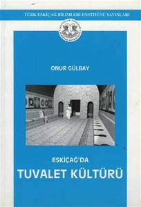 Eskiçağ'da Tuvalet Kültürü