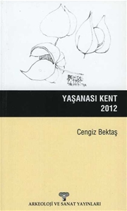 Yaşanası Kent 2012