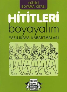 Hititleri Boyayalım - Yazılıkaya Kabartmaları