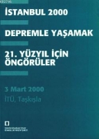 İstanbul 2000 / Depremle Yaşamak: 21. Yüzyıl için Öngörüler