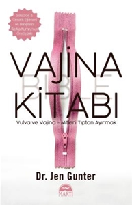 Vajina Kitabı - Vulva ve Vajina - Mitleri Tıptan Ayırmak