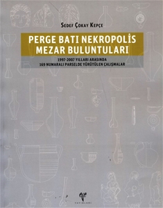 Perge Batı Nekropolis Mezar Buluntuları