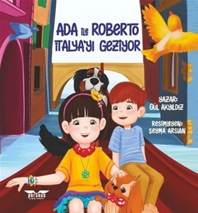 Ada ile Roberto İtalya`yı Geziyor