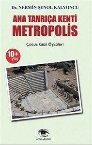 Ana Tanrıça Kenti Metropolis