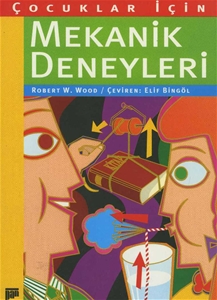 Çocuklar İçin Mekanik Deneyleri