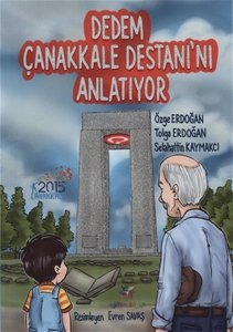 Dedem Çanakkale Destanını Anlatıyor