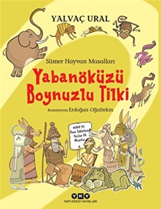 Sümer Hayvan Masalları - Yabanöküzü Boynuzlu Tilki 