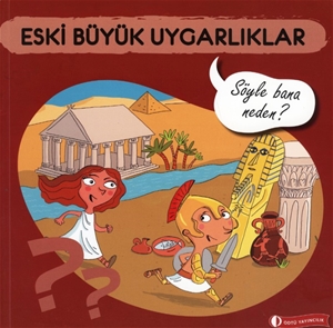 Eski Büyük Uygarlıklar