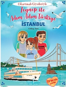 Zeynep ile Adım Adım Türkiye: İstanbul - Çıkartmalı Giysileriyle