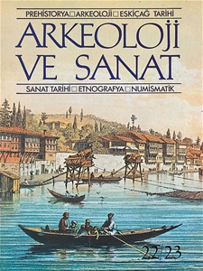 Arkeoloji ve Sanat Dergisi Sayı 22 - 23