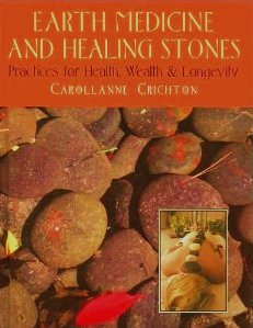 Earth Medicine and Healing Stones