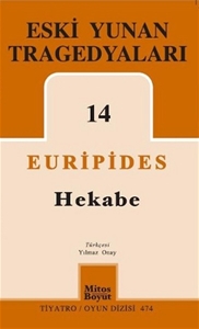   Eski Yunan Tragedyaları 14 - Hekabe