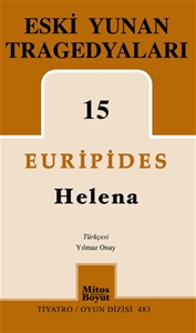 Eski Yunan Tragedyaları 15-Helena