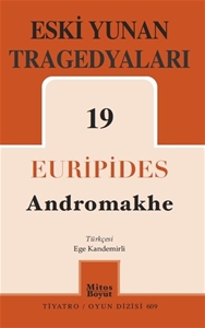 Eski Yunan Tragedyaları 19 - Andromakhe