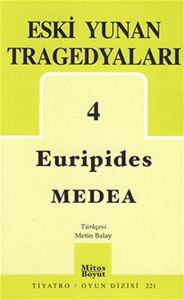 Eski Yunan Tragedyaları 4 Medea