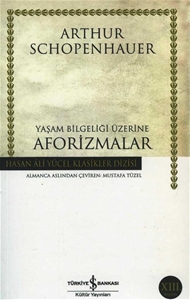 Yaşam Bilgeliği Üzerine Aforizmalar