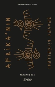 Afrika’nın Şehvet Ritüelleri