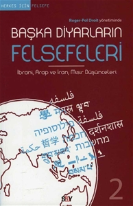Başka Diyarların felsefeleri - 2 İbrani, Arap ve İran, Mısır Düşünleri