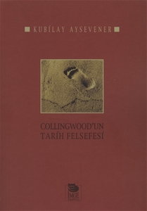 Collingwood'un Tarihi Felsefesi