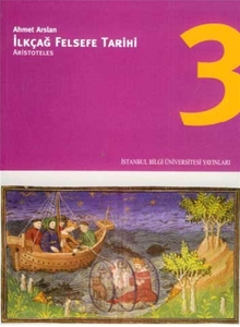 İlkçağ Felsefe Tarihi 3 : Aristoteles