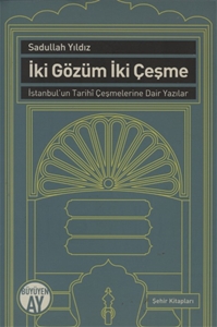 İki Gözüm İki Çeşme