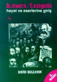 Karl Marx-Friedrich Engels Hayat ve Eserlerine Giriş