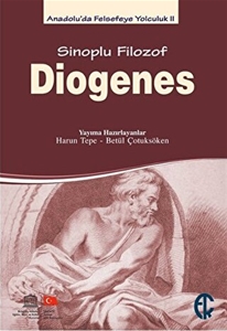 Sinoplu Filozof Diogenes- Anadolu'da Felsefeye Yolculuk - 2