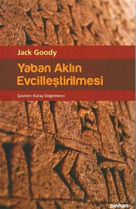 Yaban Aklın Evcilleştirilmesi