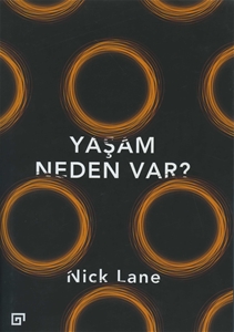 Yaşam Neden Var