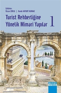 Turist Rehberliğine Yönelik Mimari Yapılar-1