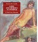 Gods and Heroes in Pompeii