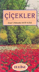 Çiçekler