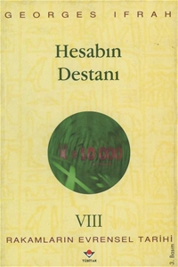 Hesabın Destanı VIII - Rakamların Evrensel Tarihi