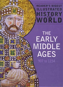 The Early Middle Ages 907 to 1154
