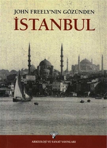 John Freely's Gözünden İstanbul