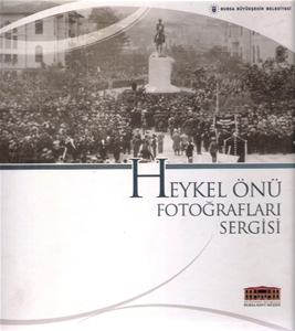 Heykel Önü Fotoğrafları Sergisi