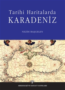 Eski Haritalarla Karadeniz