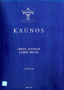 Kaunos Liman Agorası Çeşme Binası Kaunısche Forschungen II 2