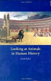 Looking at Animals in Human History