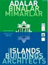 Adalar,Binalar,Mimarlar : Island,Buildings,Architects