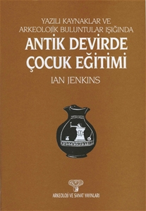 Antik Devirde Çocuk Eğitimi