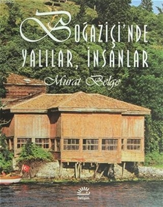 Boğaziçi'nde Yalılar, İnsanlar 