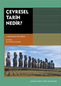 Çevresel Tarih Nedir?