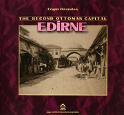 Second Ottoman Capital Edirne