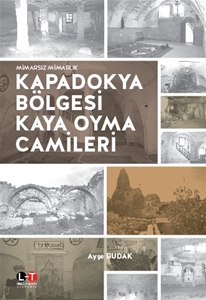 Kapadokya Bölgesi Kaya Oyma Camileri