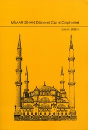 Mimar Sinan Dönemi Cami Cepheleri