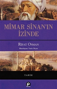 Mimar Sinan’ın İzinde