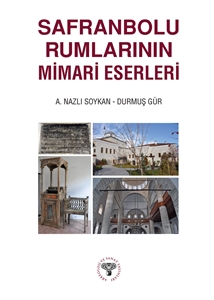 Safranbolu Rumlarının Mimari Eserleri