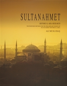 Sultanahmet - Historical Area Research 