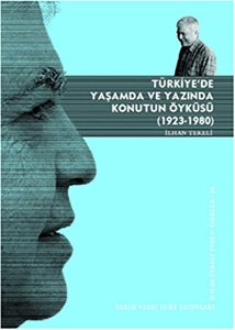 Türkiye’de Yaşamda ve Yazında Konutun Öyküsü